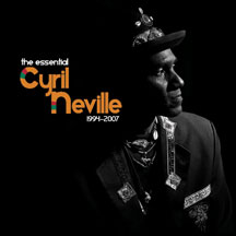 Cyril Neville - The Essential Cyril Neville 1994-2007