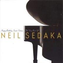 Neil Sedaka - Happy Birthday Sweet Sixteen: The Best Of Neil Sedaka