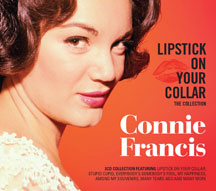 Connie Francis - Lipstick On Your Collar: The Collection