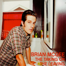 Brian McGee - The Taking Or the Leaving