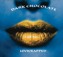Dark Chocolate - Unwrapped
