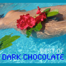 Dark Chocolate - Best Of Dark Chocolate