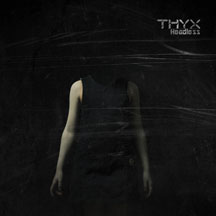 THYX - Headless