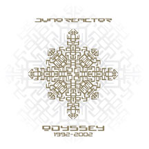 Juno Reactor - Odyssey 1992-2002