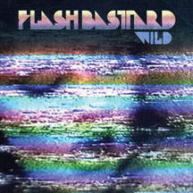 Flash Bastard - Wild