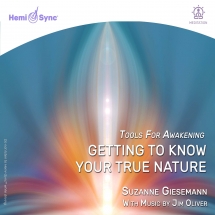 Suzanne Giesemann & Jim Oliver - Getting To Know Your True Nature