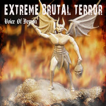 Extreme Brutal Terror - Voice of Demon