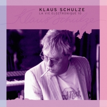 Klaus Schulze - La Vie Electronique 10