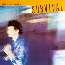 Hale And Haines - Survival