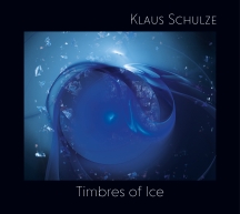 Klaus Schulze - Timbres Of Ice