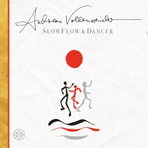 Andreas Vollenweider - Slow Flow / Dancer