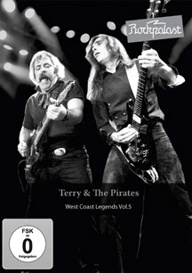 Terry & The Pirates - Rockpalast: West Coast Legends Vol.5
