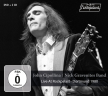 John Cipollina & Nick Gravenites Band - Live At Rockpalast: Dortmund 1980