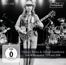 Dickey Betts & Great Southern - Live At Rockpalast 1978 And 2008