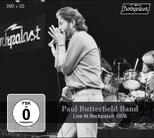 Paul Butterfield Band - Live At Rockpalast 1978