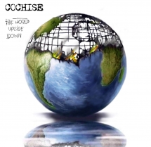 Cochise - The World Upside Down