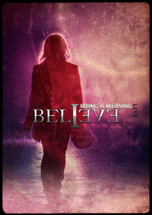 Believe - Seeing Is Believing