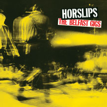 Horslips - The Belfast Gigs (bonus Tracks Version)