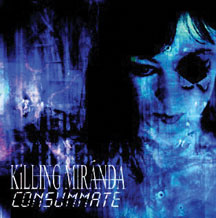 Killing Miranda - Consumate