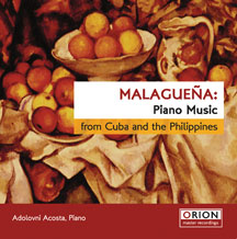 Adolovni Acosta - Malaguena: Piano Music From Cuban and Philippines