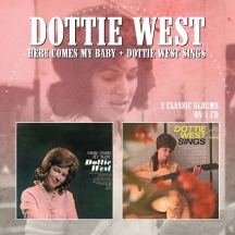 Dottie West - Here Comes My Baby/Sings