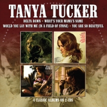 Tanya Tucker - Delta Dawn/What