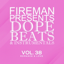 Fireman Beats - Fireman Presents: Dope Beats & Instrumentals Vol.38 Romance & Love