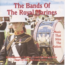 Royal Marines Bands - Music That Stirs the Nation