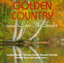 Golden Country Vol.4: Love Me Tender