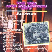 The 60s Hit Collection Vol.2: Downtown