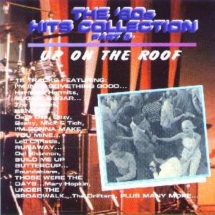 The 60s Hit Collection Vol.3: Up On the Roof
