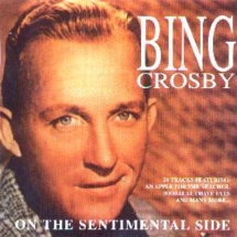 Bing Crosby - On the Sentimental Side