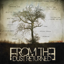From The Dust Returned - Homecoming