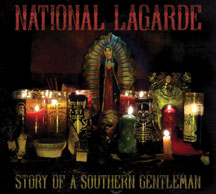 National Lagarde - Story Of A Southern Gentleman