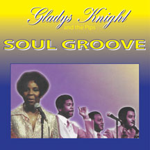 Gladys Knight & The Pips - Soul Groove
