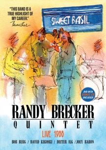 Randy Brecker - Quintet: Live At Sweet Basil 1988