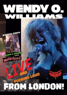 Wendy O. Williams - WOW: Live and Fucking Loud From London!