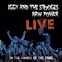 Iggy And The Stooges - Raw Power Live: In The Hands Of The Fans (Powder Blue Vinyl) **INDIE EXCLUSIVE**