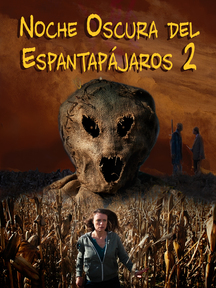 Noche Oscura del Espantapájaros 2
