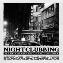 Nightclubbing: The Birth Of Punk Rock In NYC (Soundtrack)