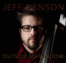 Jeff Denson - Outside My Window