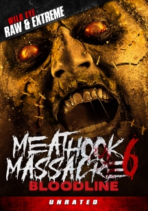 Meathook Massacre 6: Bloodline