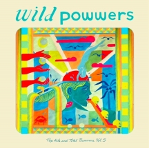 Wild Powwers - Pop Hits & Total Bummers Vol. 5