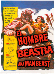 El Hombre Bestia (Man Beast)