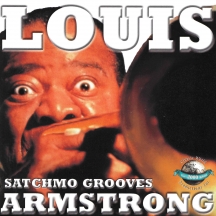 Louis Armstrong - Satchmo Grooves