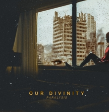 Our Divinity - Paralysis