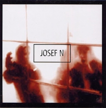 Josef N - Josef N