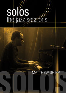 Matthew Shipp - Solos: The Jazz Sessions