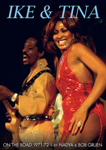 Ike & Tina Turner - On The Road: 1971-72