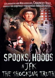 Spooks, Hoods & JFK: The Shocking Truth